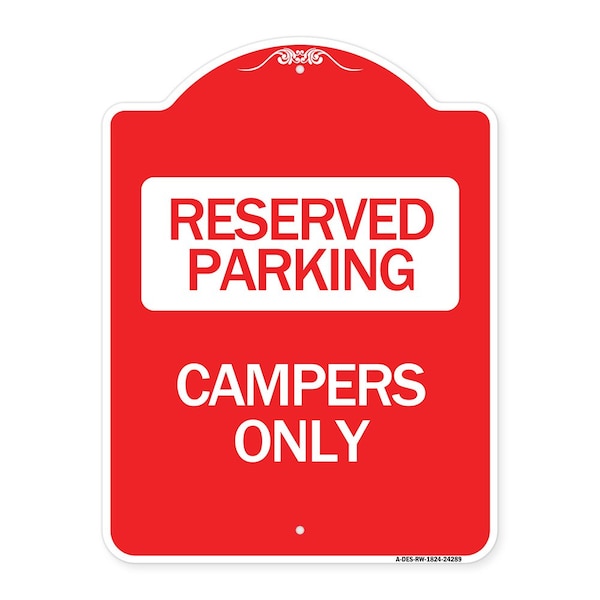 Signmission Designer Series Sign-Campers Only, Red & White Aluminum Architectural Sign, 18" x 24", RW-1824-24289 A-DES-RW-1824-24289 - main